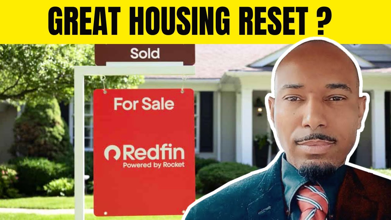 Redfin’s Great Housing Reset Prediction & Foreclosures Popping Up?