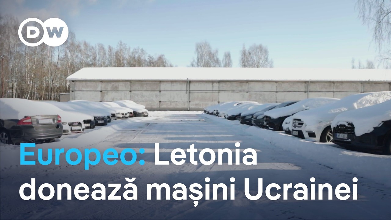 Europeo: Letonia ajută Ucraina cu autoturisme