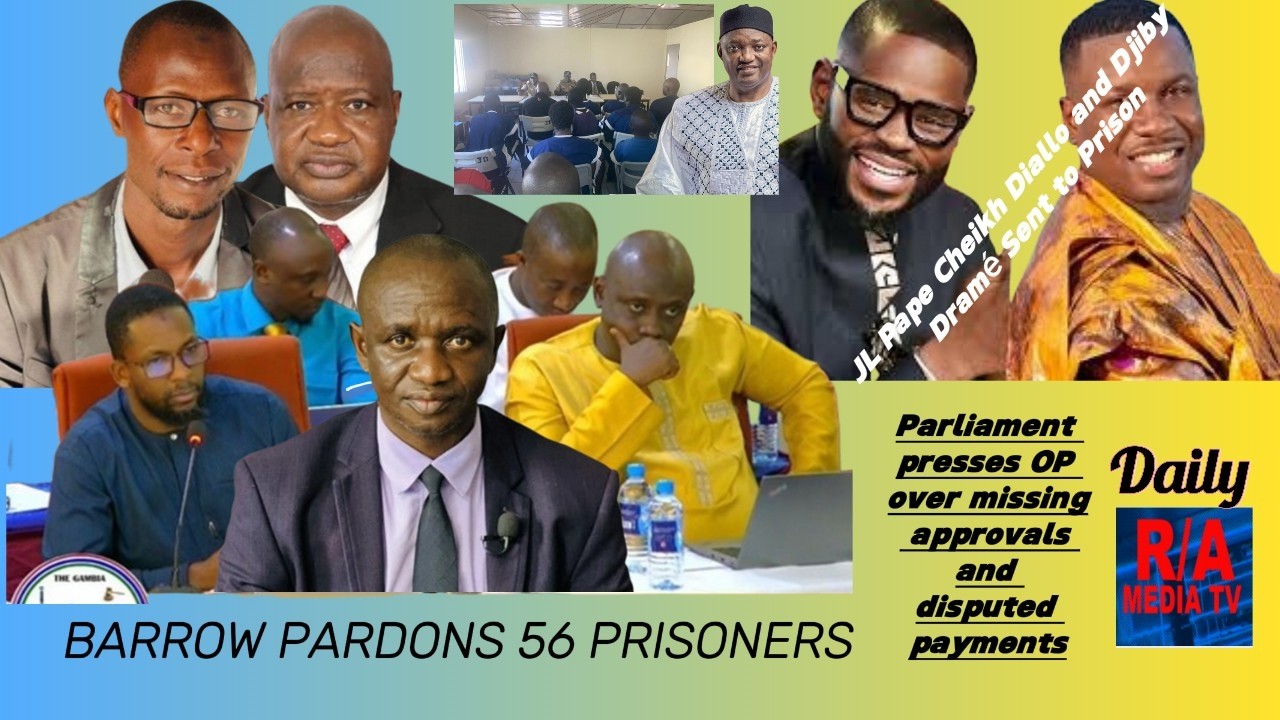 BARROW PARDONS 56 PRISONERS,Parliament presses OP over missing approvals and disputts payments.