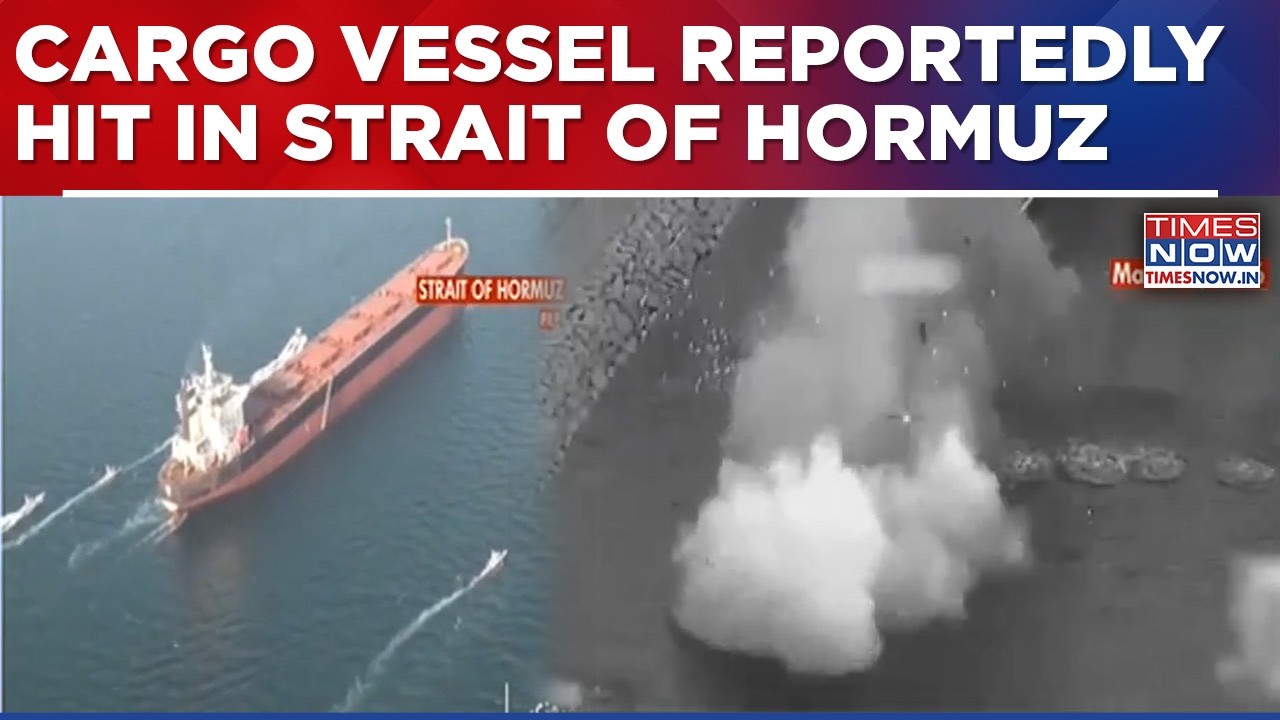 Iran War: Cargo Vessel Reportedly Hit In Strait Of Hormuz, UK Marine Trade Organization's Big Claim