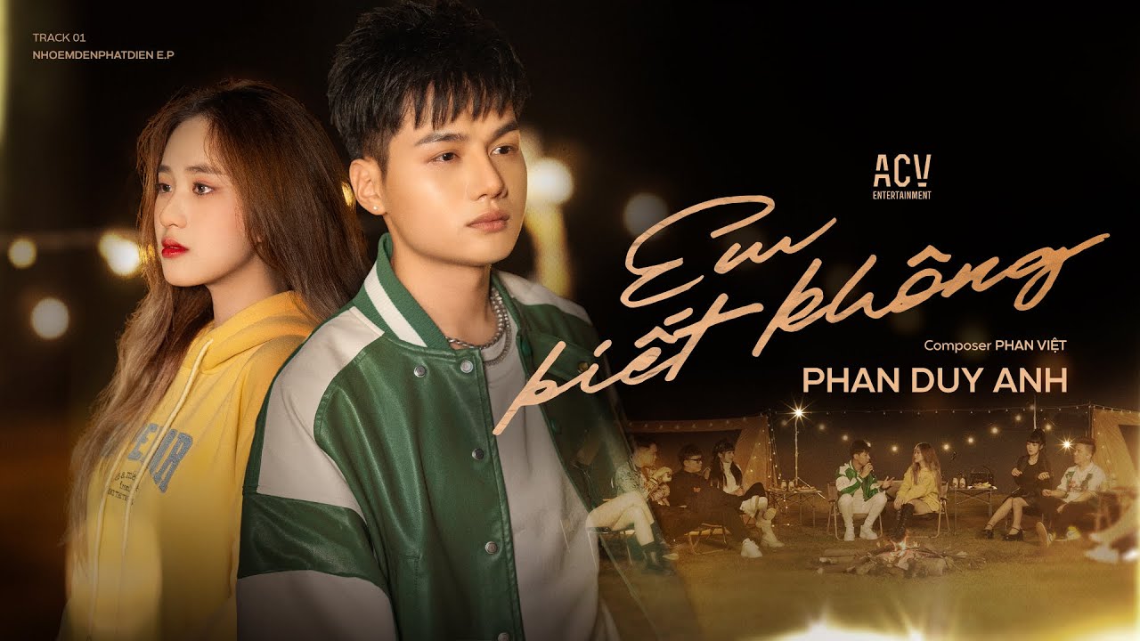 EM BIẾT KHÔNG - PHAN DUY ANH - Track 01. EP Nhớ Em Đến Phát Điên