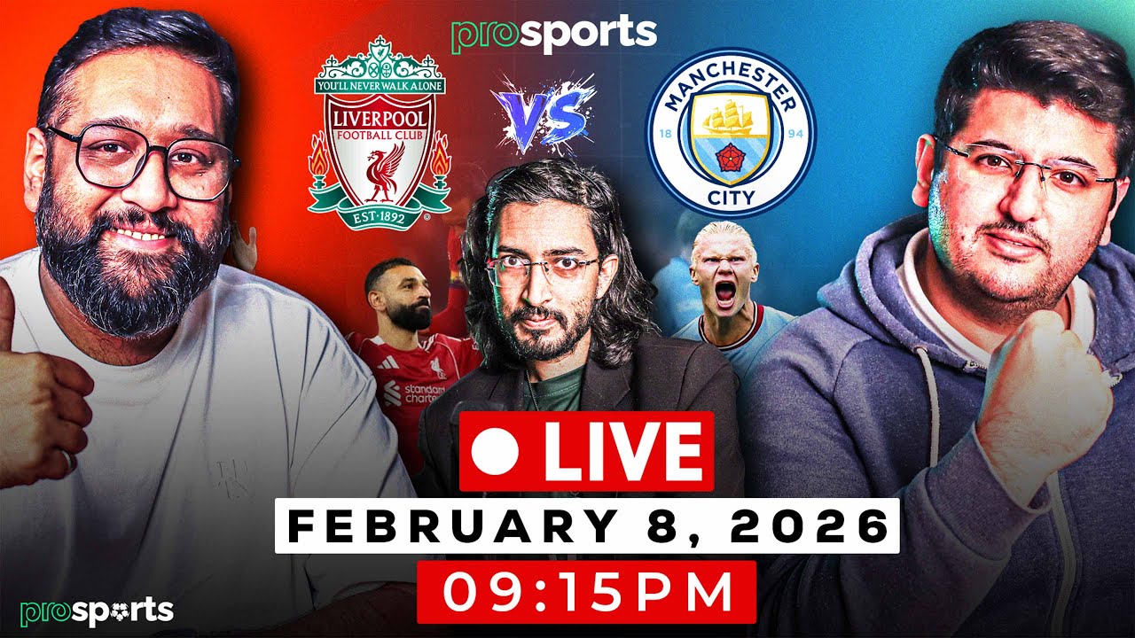 Liverpool vs Manchester City 🔴LIVE | ProSports Football