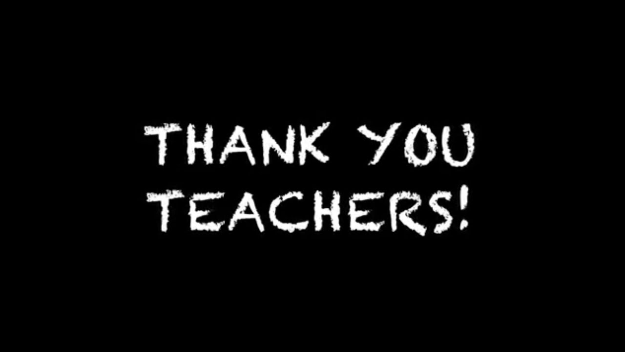 Thank You Teachers!