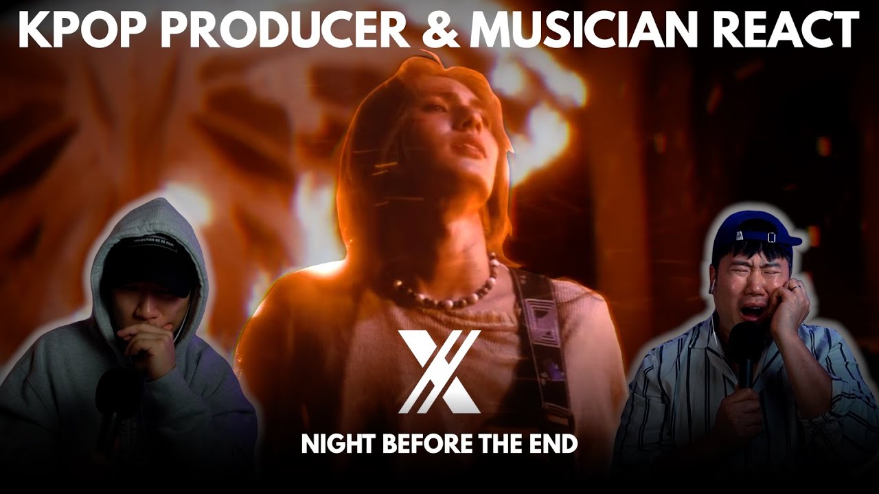 Musicians react & review ♡ Xdinary Heroes - Night Before The End