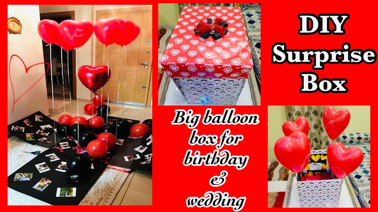 DIY Big Baloon Surprise Box |Custom DIY Explosion Surprise Gift Boxes for birthday or wedding 👰