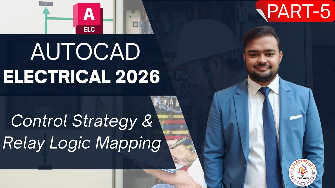 AutoCAD Electrical 2026 Full Course | Control Strategy & Relay Logic Mapping (Part 5)