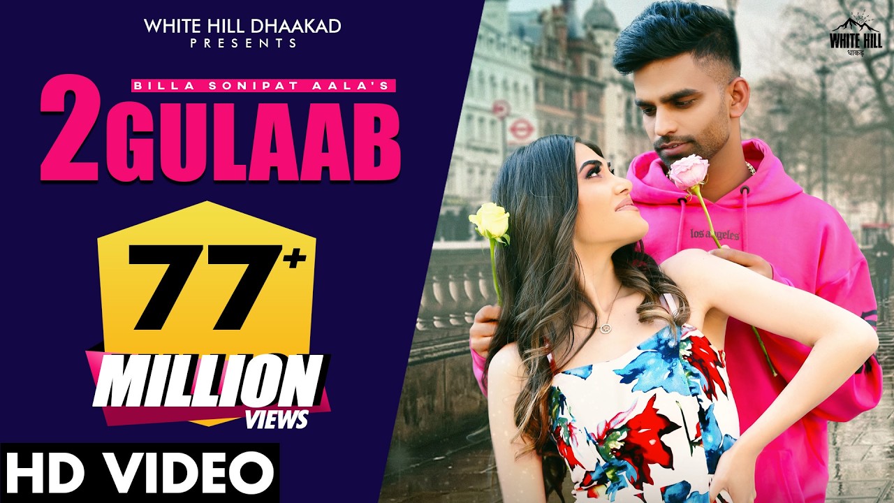 2 Gulaab (Official Video) BILLA SONIPAT ALA | Guri Nimana | Haryanvi Songs Haryanavi 2021