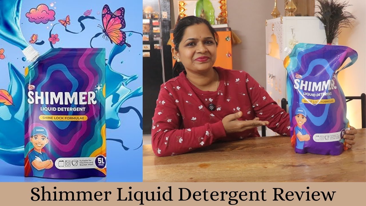 Shimmer Liquid Detergent Review