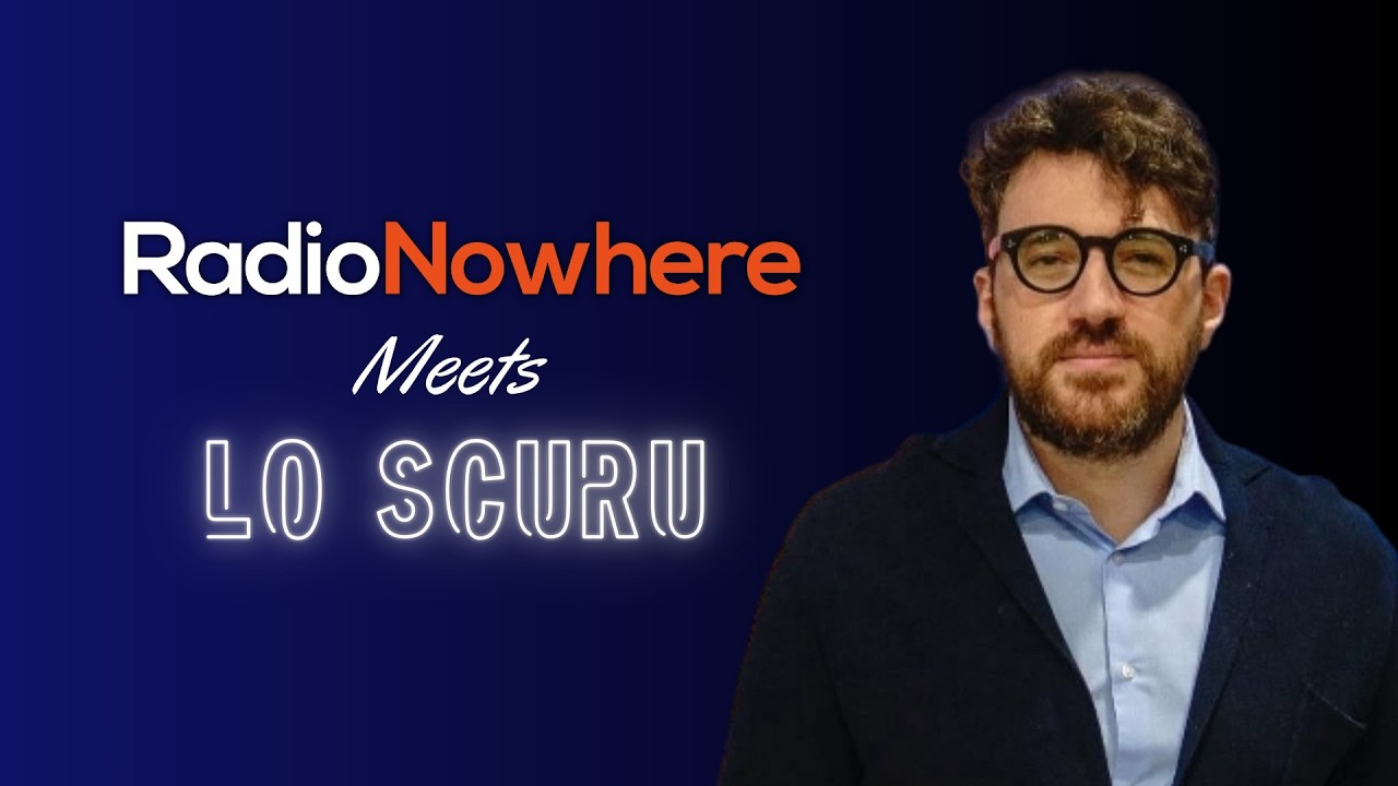 Il film LO SCURU a RadioNowhere Meets