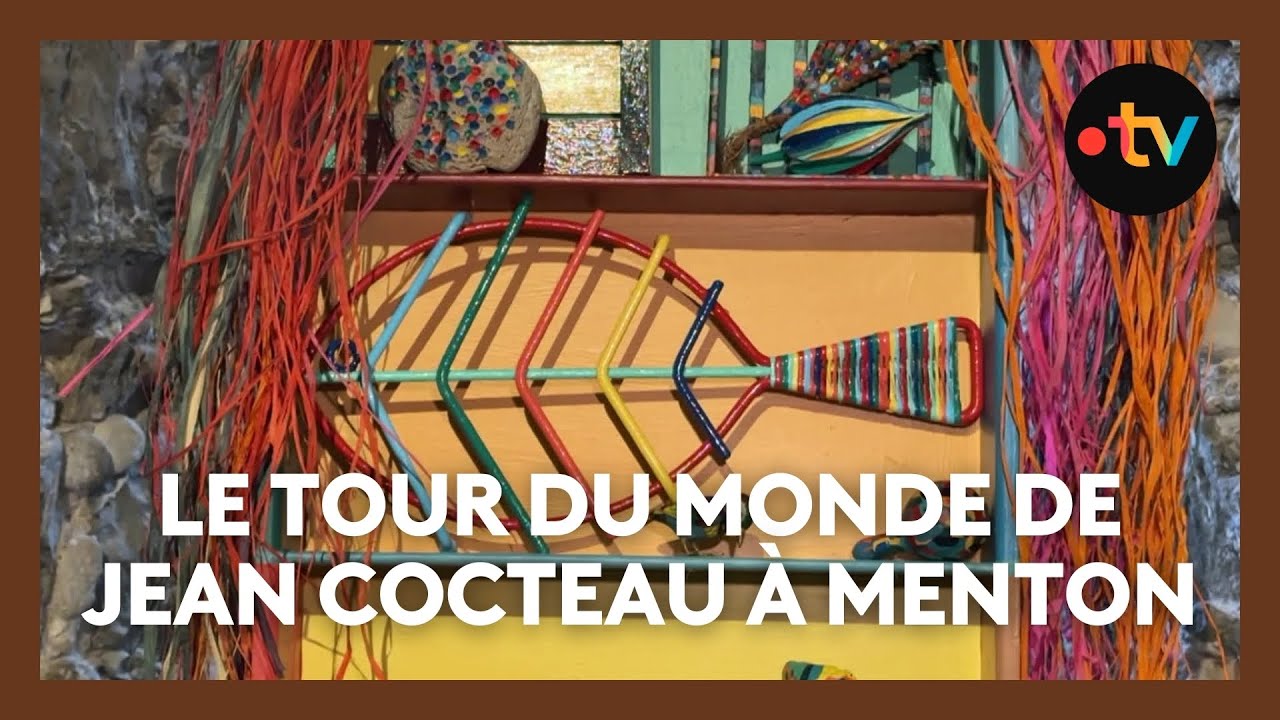 &Agrave; Menton, une nouvelle exposition sur Jean Cocteau emm&egrave;ne le visiteur faire le tour du monde