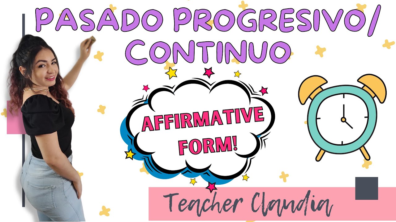 Past Progressive /Continuous. AFFIRMATIVE form-Pasado Progresivo en Inglés. Explicación y actividad📝