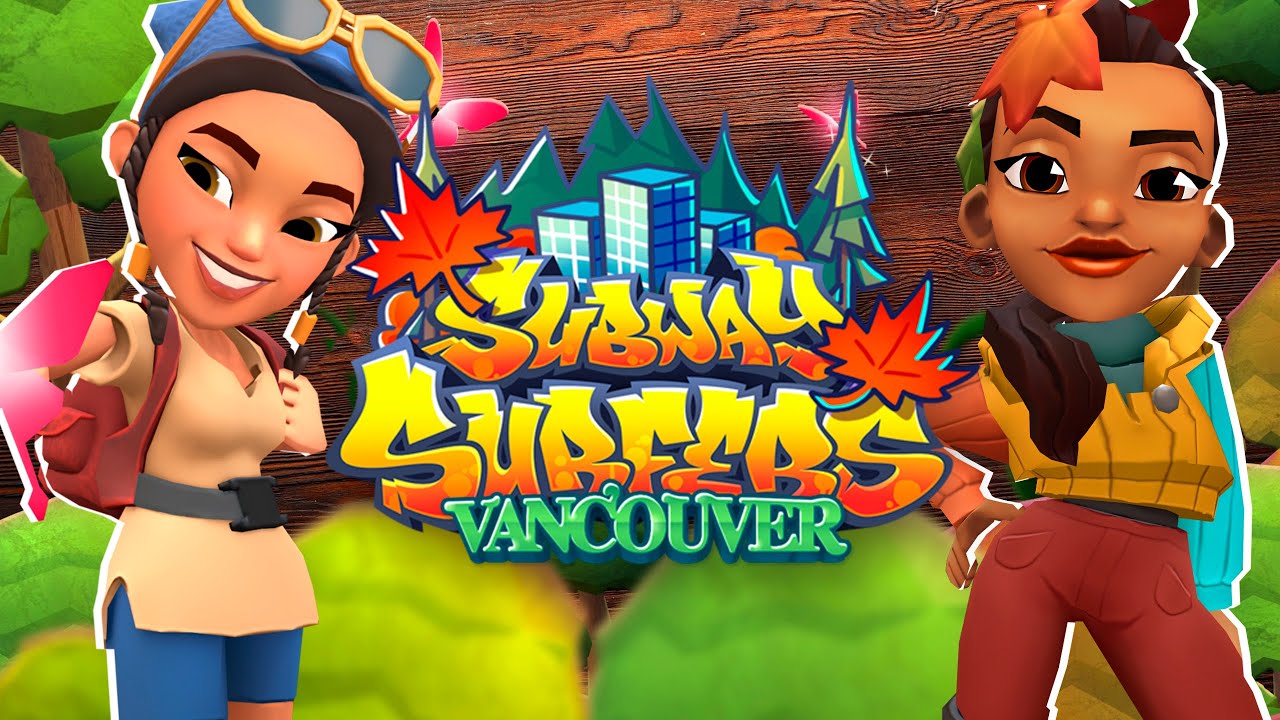 NEW UPDATE - SUBWAY SURFERS VANCOUVER 2021