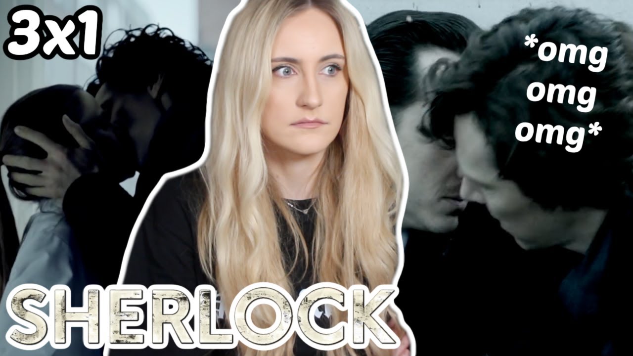 Sherlock Comes Back!! (SHERLOCK COMMENTARY/REACTION 3X1) *me thirsting over Sherlock for 23 mins*