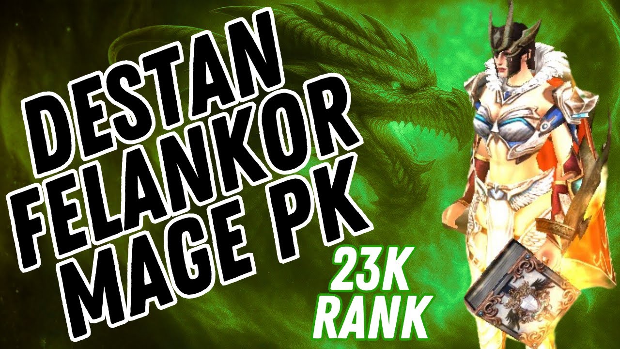 Destan | Inna 17:00 Felankor Mage PK | +265 MP | 23K Rank Stream Replay (23 Oct)