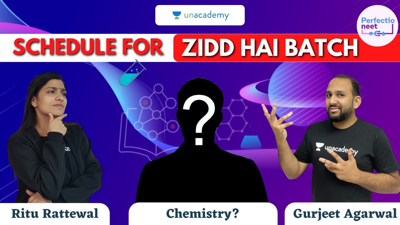 Schedule for Zidd Hai Batch | Chemistry Educator? | PerfectioNEET