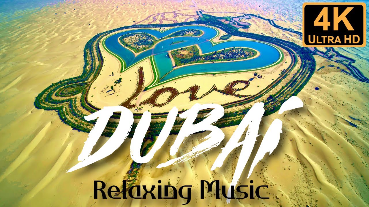 FLYING OVER DUBAI (4K UHD) - Relaxing Music Along With Beautiful Nature Videos | INSOMNIA RELIEF