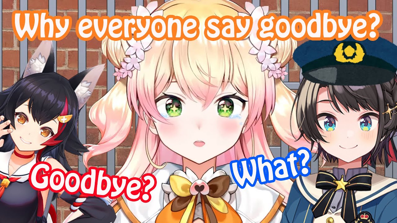 Nene Wondering Why Everyone Say Goodbye to Her & Nene Called by Oozora Police 【Hololive】