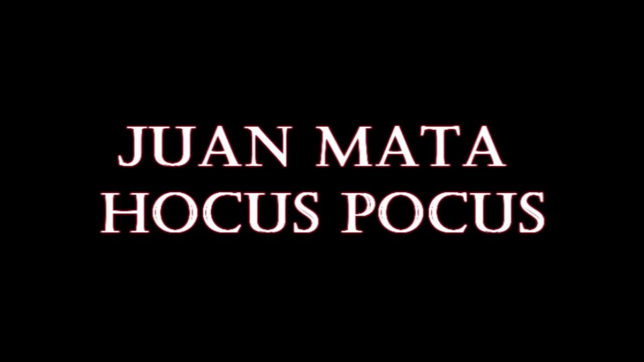 Tutorial | Juan Mata Hocus Pocus