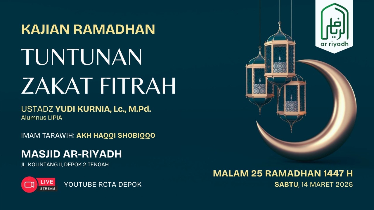 [LIVE] Kajian Tematik Ramadhan 1447 H:  TUNTUNAN ZAKAT FITRAH - Ustadz Yudi Kurnia, Lc., M.Pd.