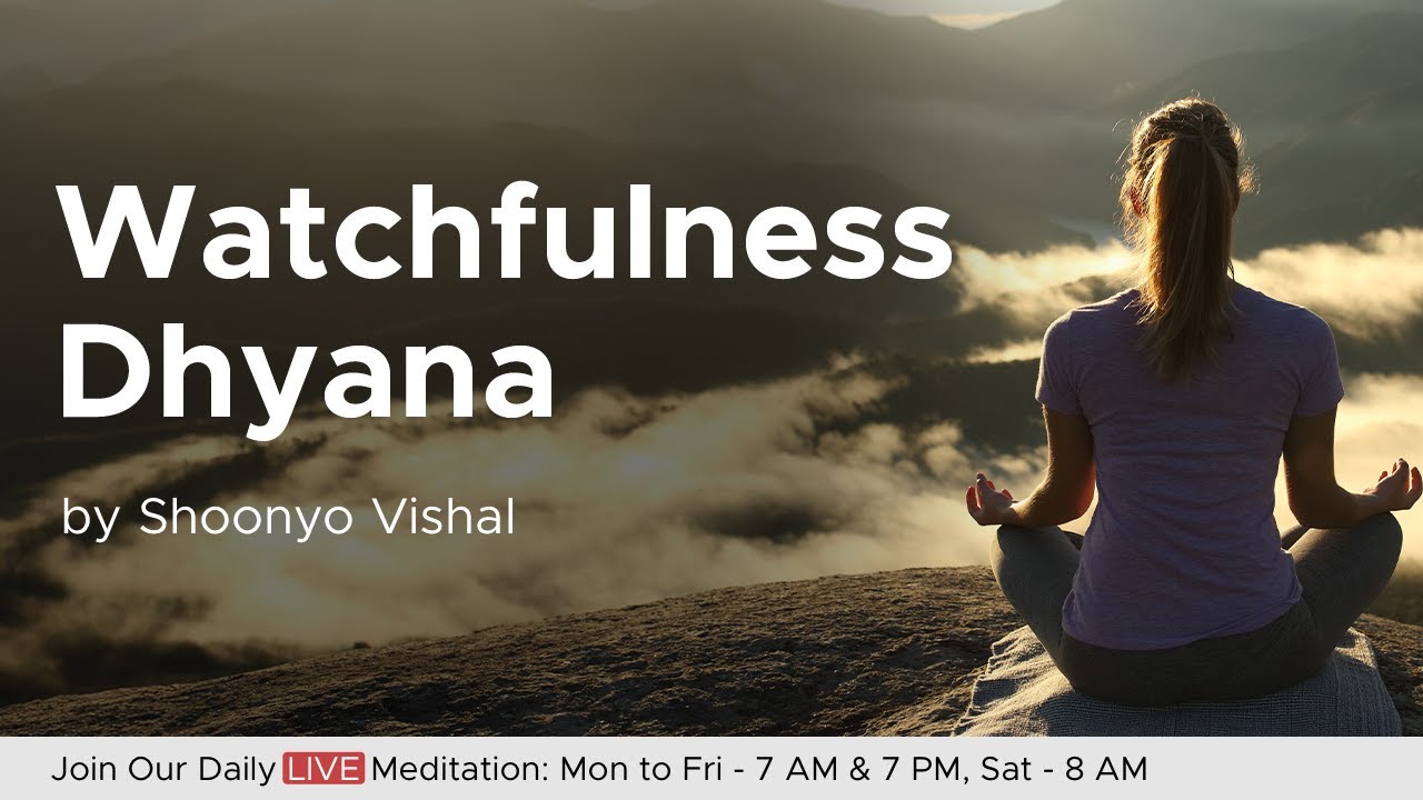Idanim LIVE Practice: Watchfulness Dhyana