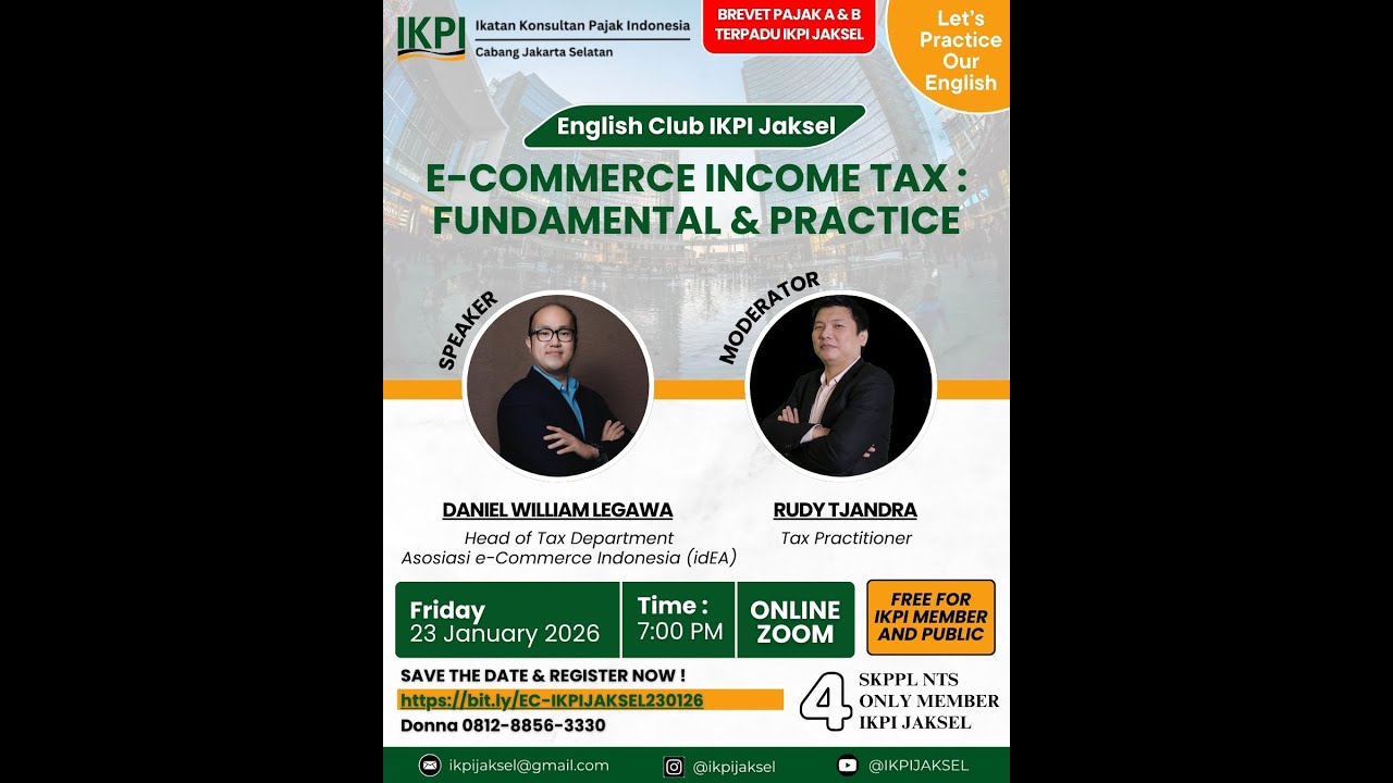 English Club IKPI Jaksel | E-Commerce Income Tax : Fundamental & Practice | 23Jan 2026