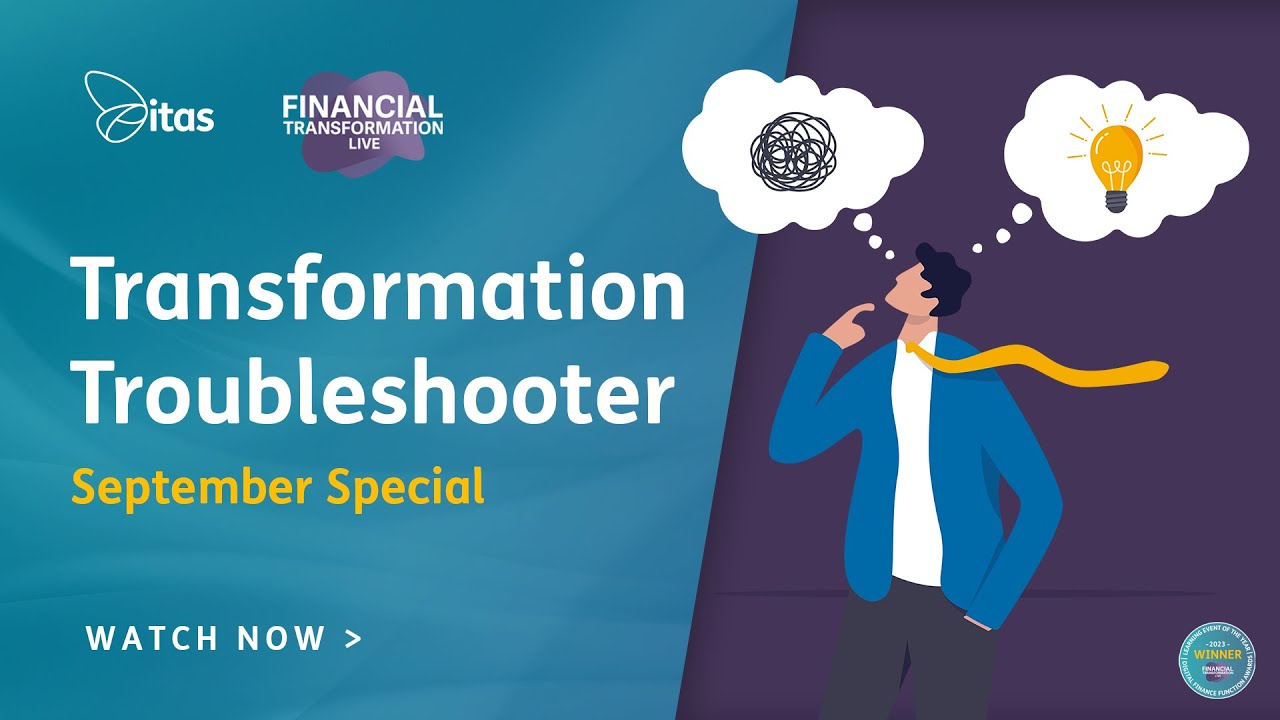 Financial Transformation Live | Ask Me Anything: Transformation Troubleshooter – September Special