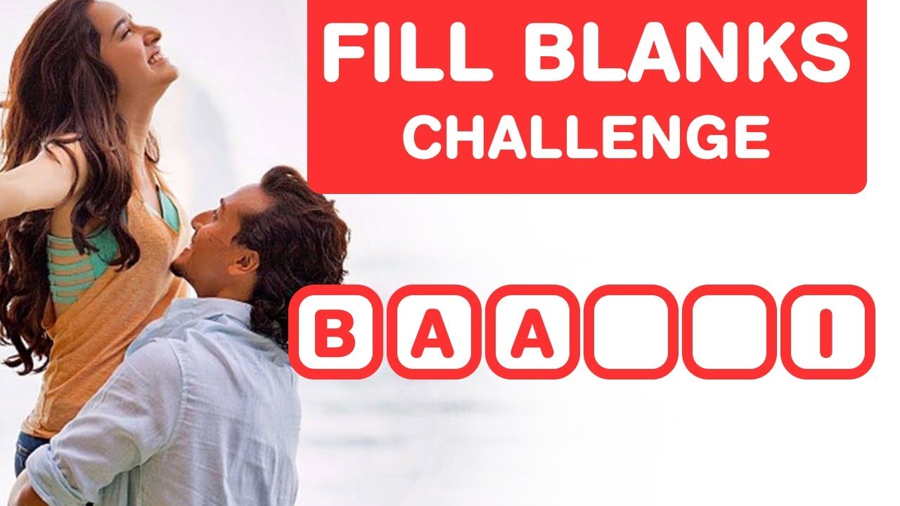 Tiger Shroff & Shraddha Kapoor - Fill in the Blanks Challenge