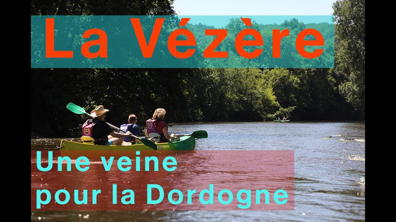 Dordogne : Une balade pour rêver sur la Vézère