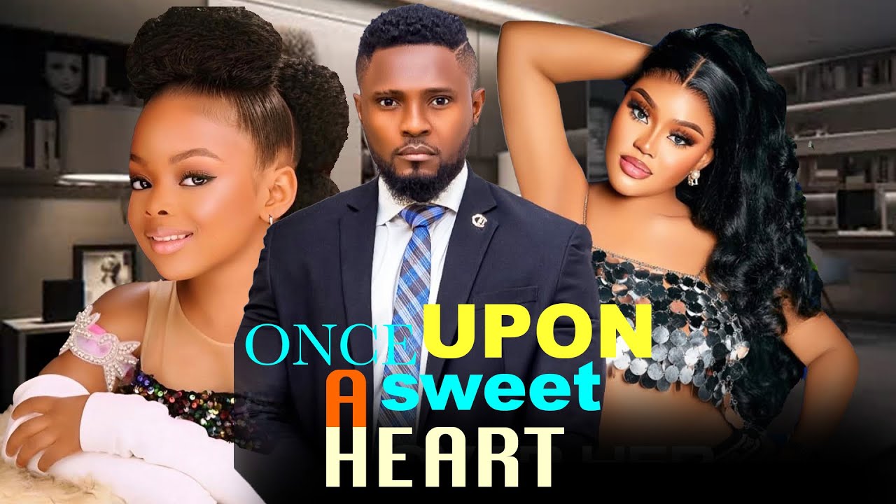 ONCE UPON A SWEET HEART - NIGERIAN MOVIE - MAURICE SAM, DERA OSADEBE, LYDIA LAWRENCE - #nollywood 