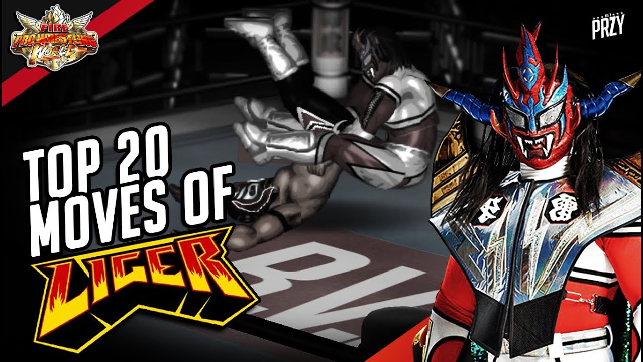 Fire Pro Wrestling World | Top 20 Moves of Jushin Thunder Liger