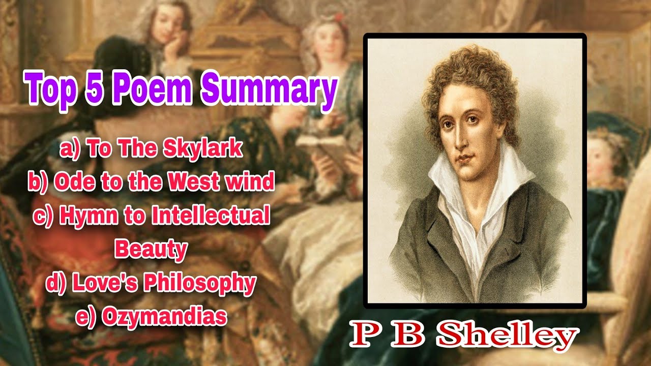 PB Shelley Poem Summary | To the Skylark | Ozymandias | 