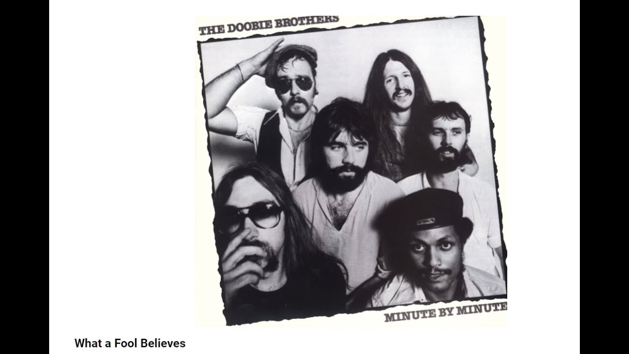 The Doobie Brothers...What A Fool Believes...Extended Mix...