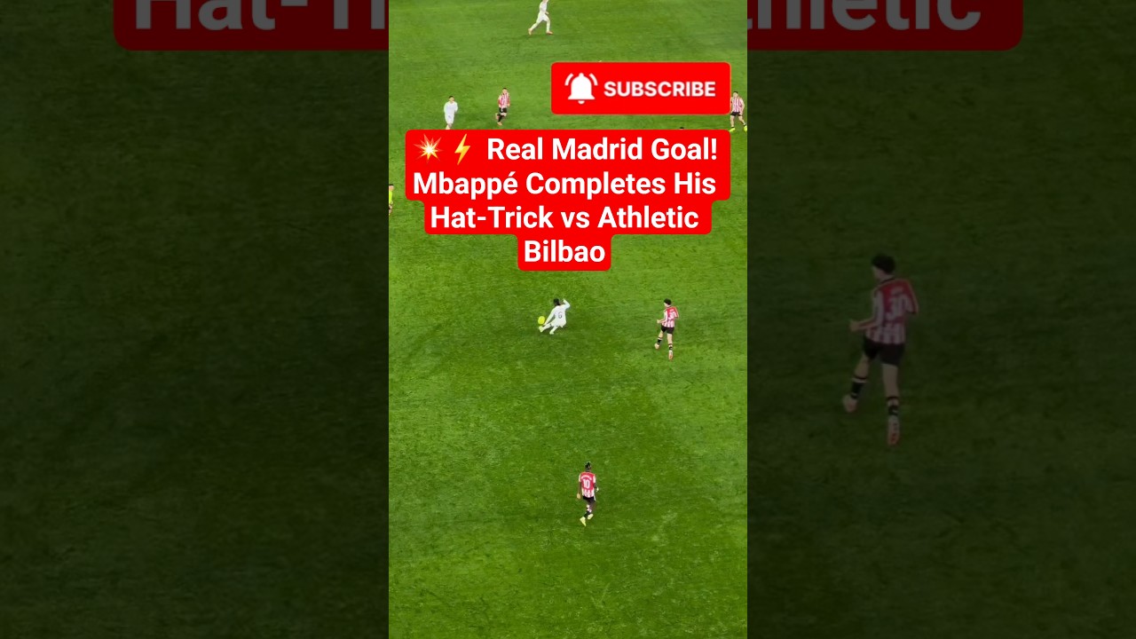 💥⚡ Real Madrid Goal! Mbappé Completes His Hat-Trick vs Athletic Bilbao