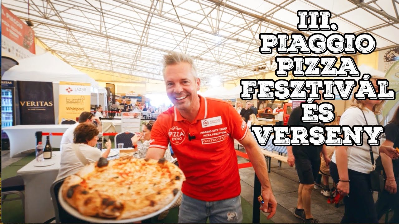 III. Piaggio Pizza Fesztivál és Verseny