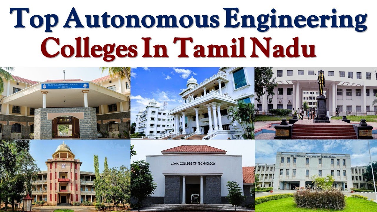 Top Autonomous Engineering Colleges In Tamil Nadu | Top 20 Best Autonomous Engineering Colleges.