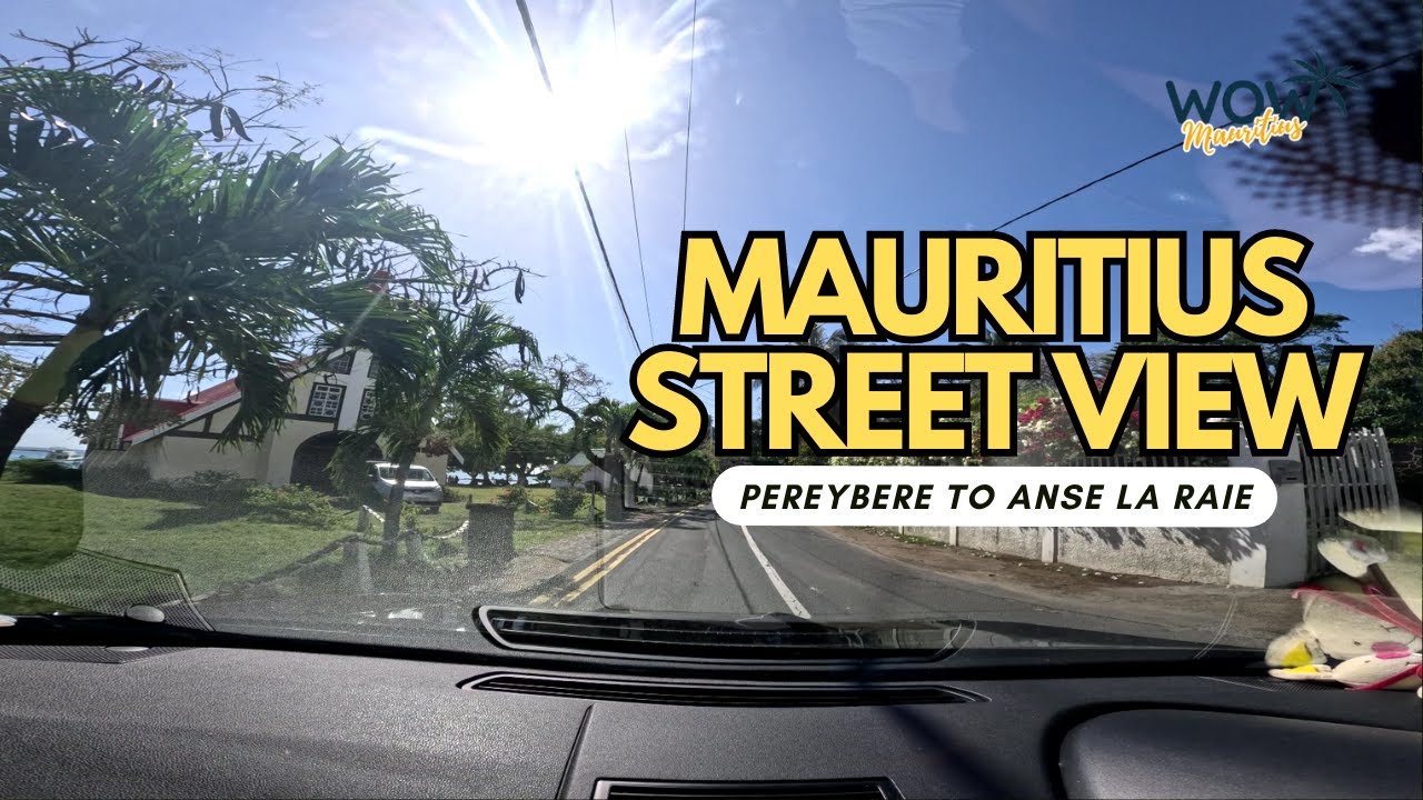 Mauritius street view - driving from Pereybere to Anse La Raie via Bain Boeuf and Cap Malheureux