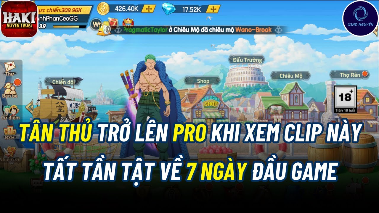 Haki Huyền Thoại #10 - TẤT TẦN TẬT VỀ 7 NGÀY ĐẦU CHO AE TÂN THỦ