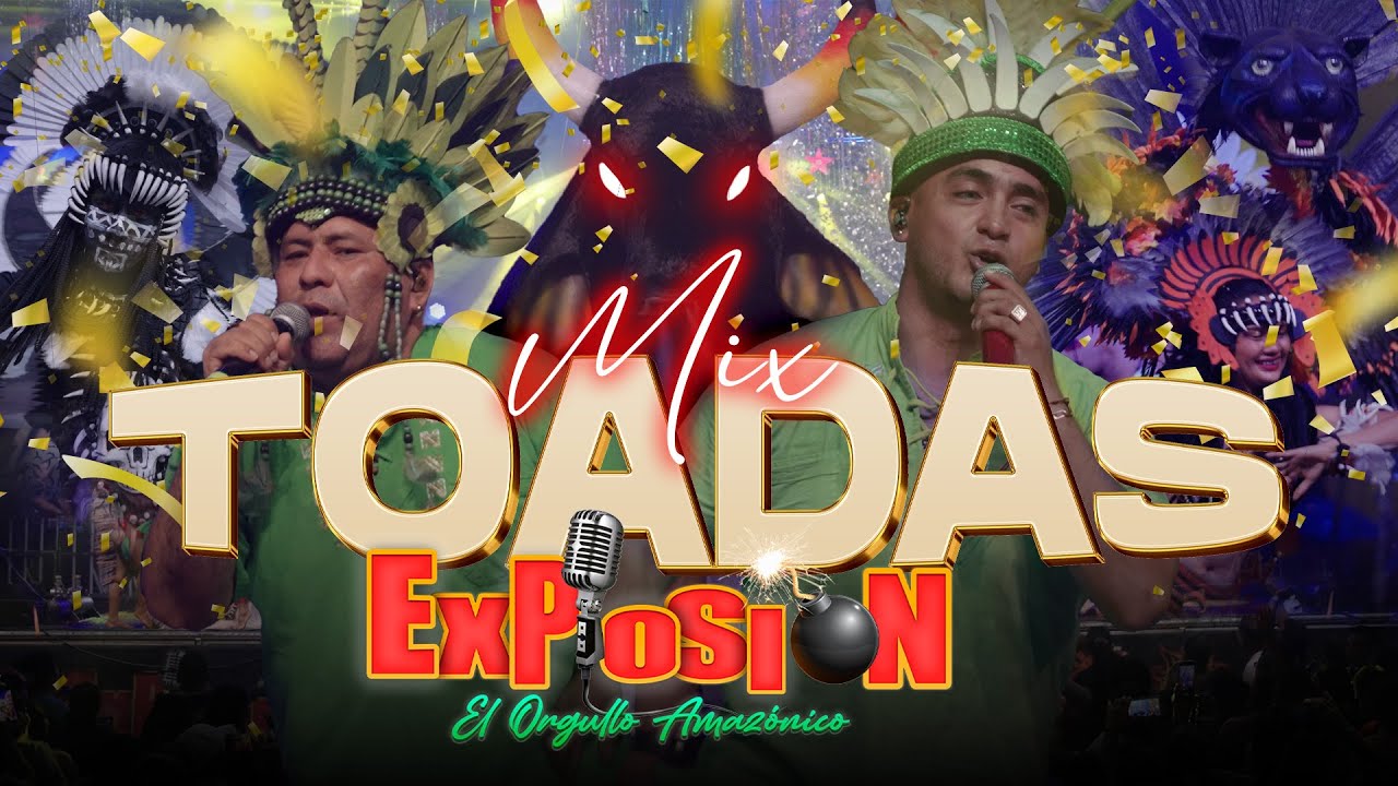 Mix Toadas - Grupo Musical Explosión de Iquitos