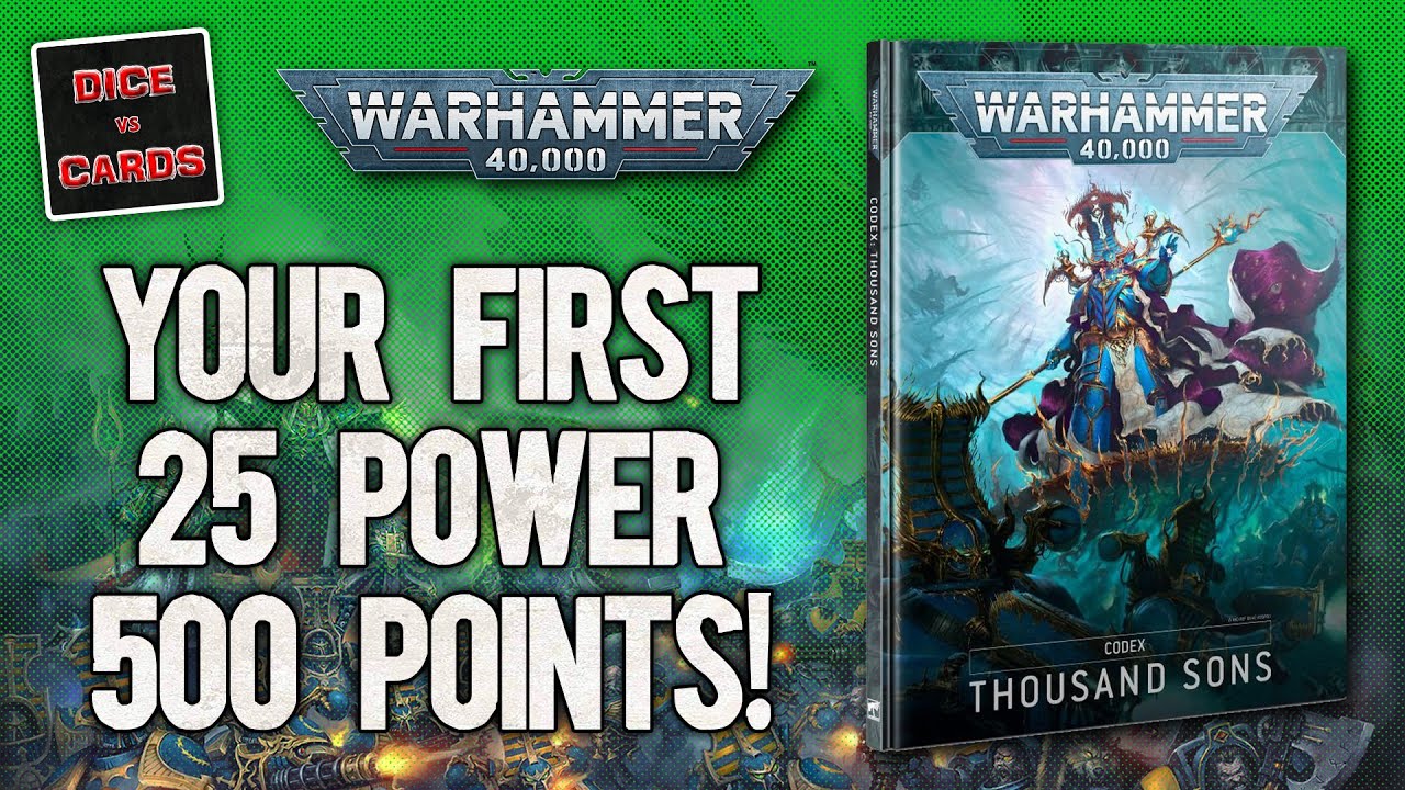 Starting a Thousand Sons Army in Warhammer 40K