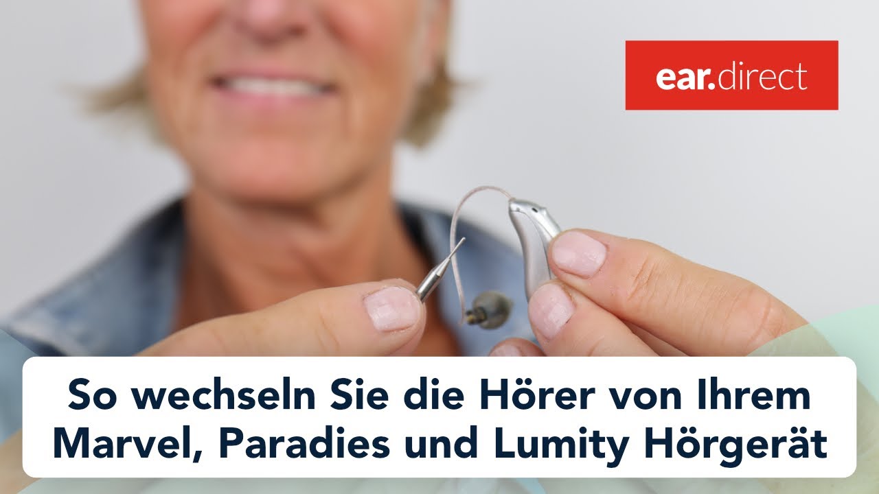 Hörer-Wechsel bei Phonak Lumity, Paradise und Phonak Marvel | ear.direct