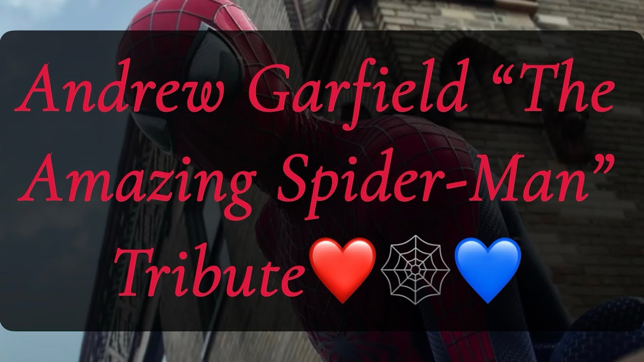 Andrew Garfield “The Amazing Spider-Man” Tribute || NO LIMITS by ZAYDE WOLF ||