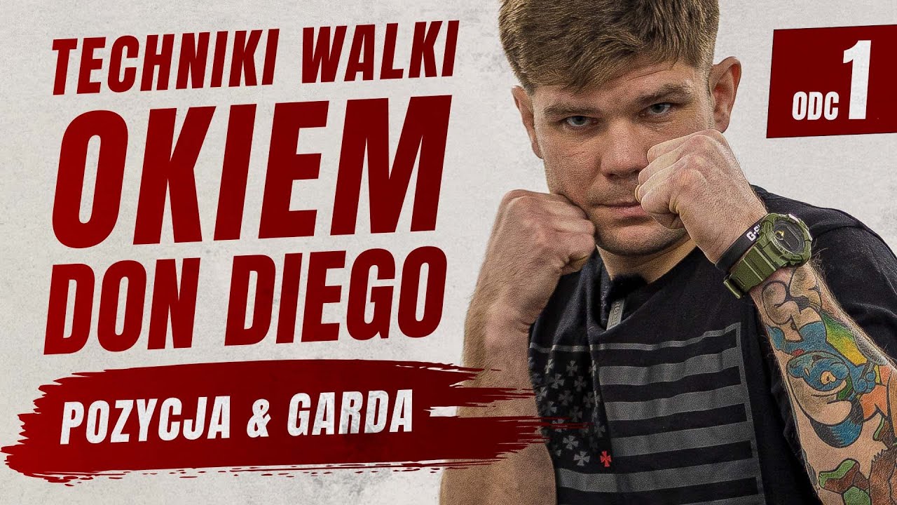 Techniki Walki #OkiemDonDiego - Pozycja & Garda - Odcinek 1