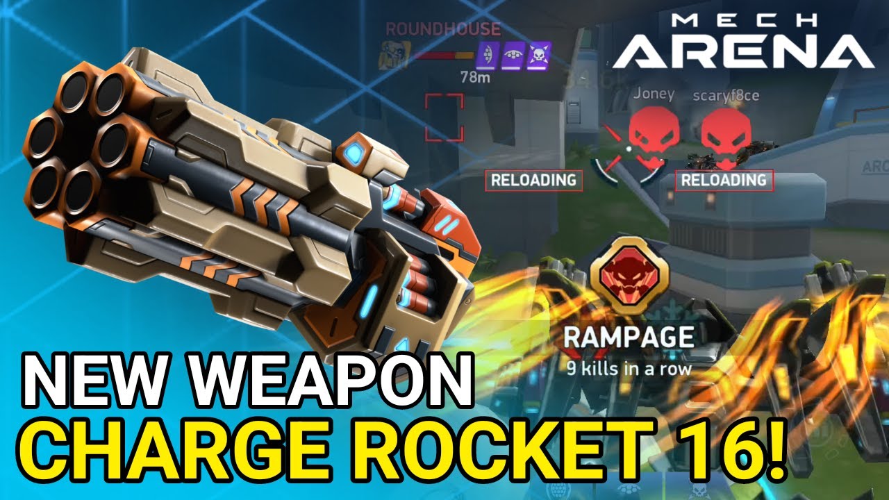 New weapon Charge Rocket 16 on Deathwalker - Redd Mech Arena