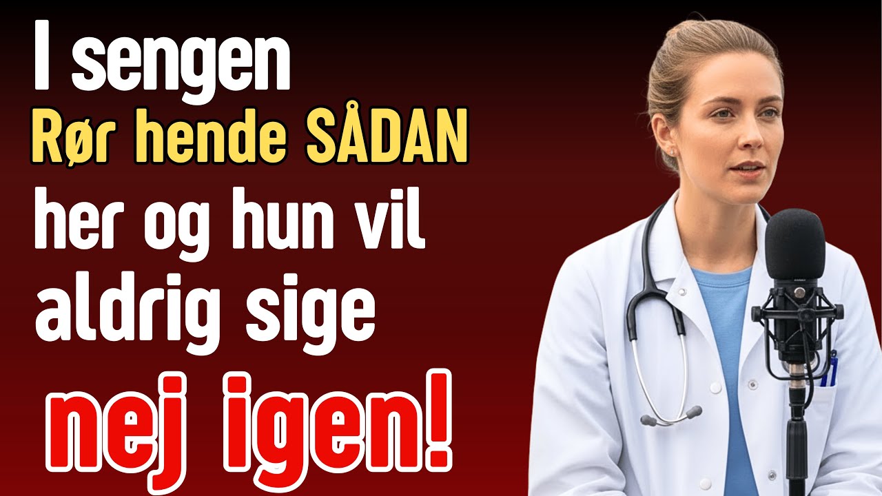 Én berøring der ændrede alt efter 5 års stilhed | Dr. Emilie Rasmussen | Intimitet for modne par