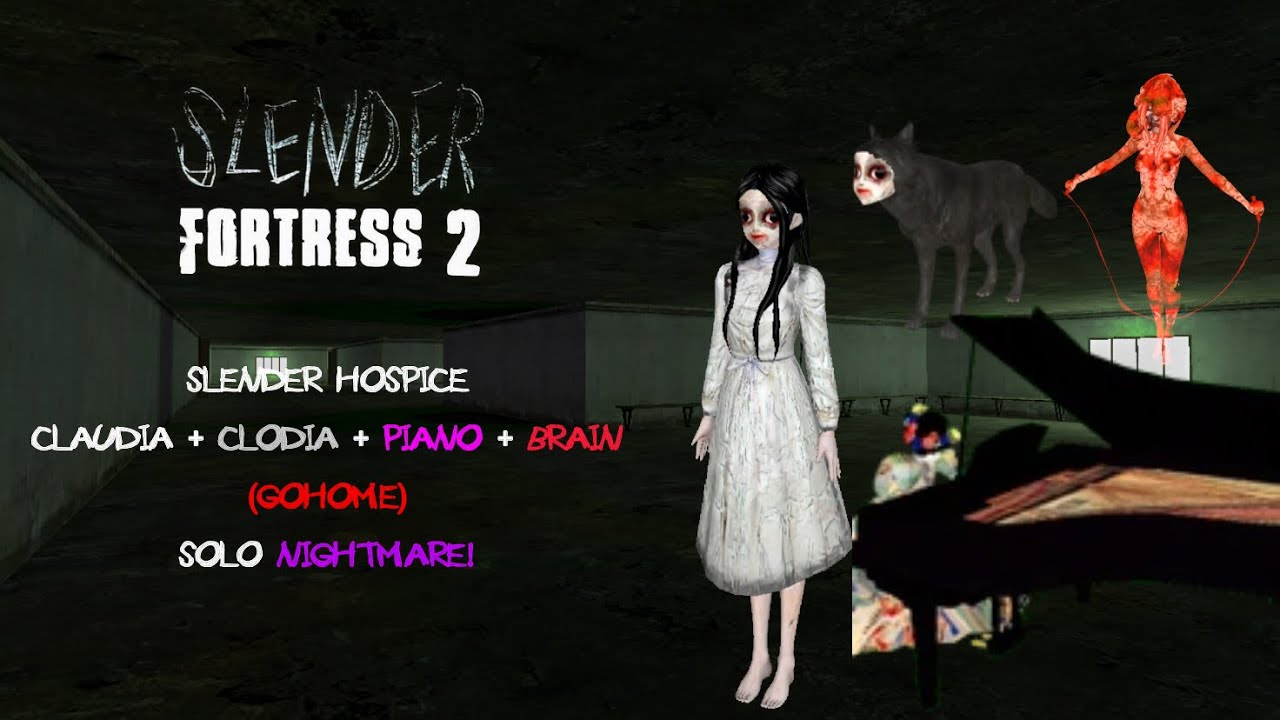 Slender Fortress 2 | Pt.40 | Hospice | Claudia + Clodia + Piano + Brain (GOHOME) [Solo Nightmare!]