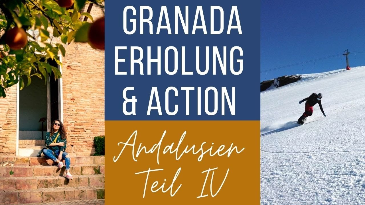 BESTER TAG der Reise! Snowboarden & Sightseeing | VanLife | Andalusien Vlog Teil 4