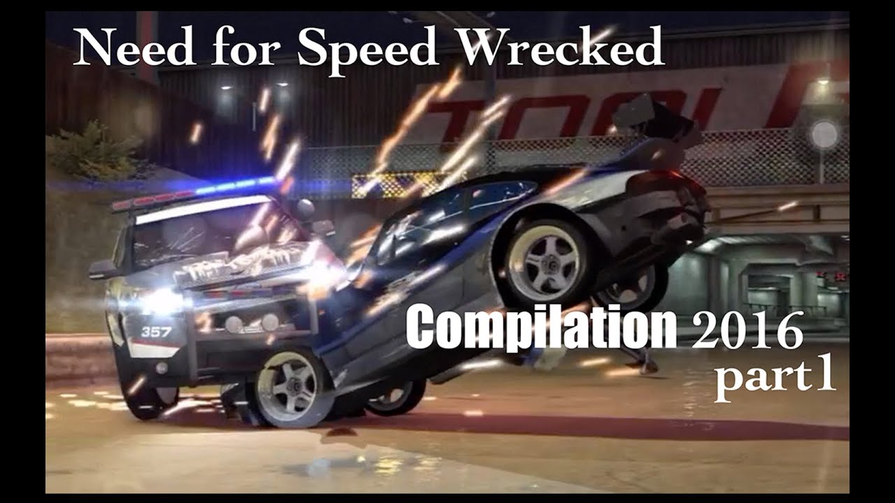 Need for speed best Wrecked compilation part1 2016