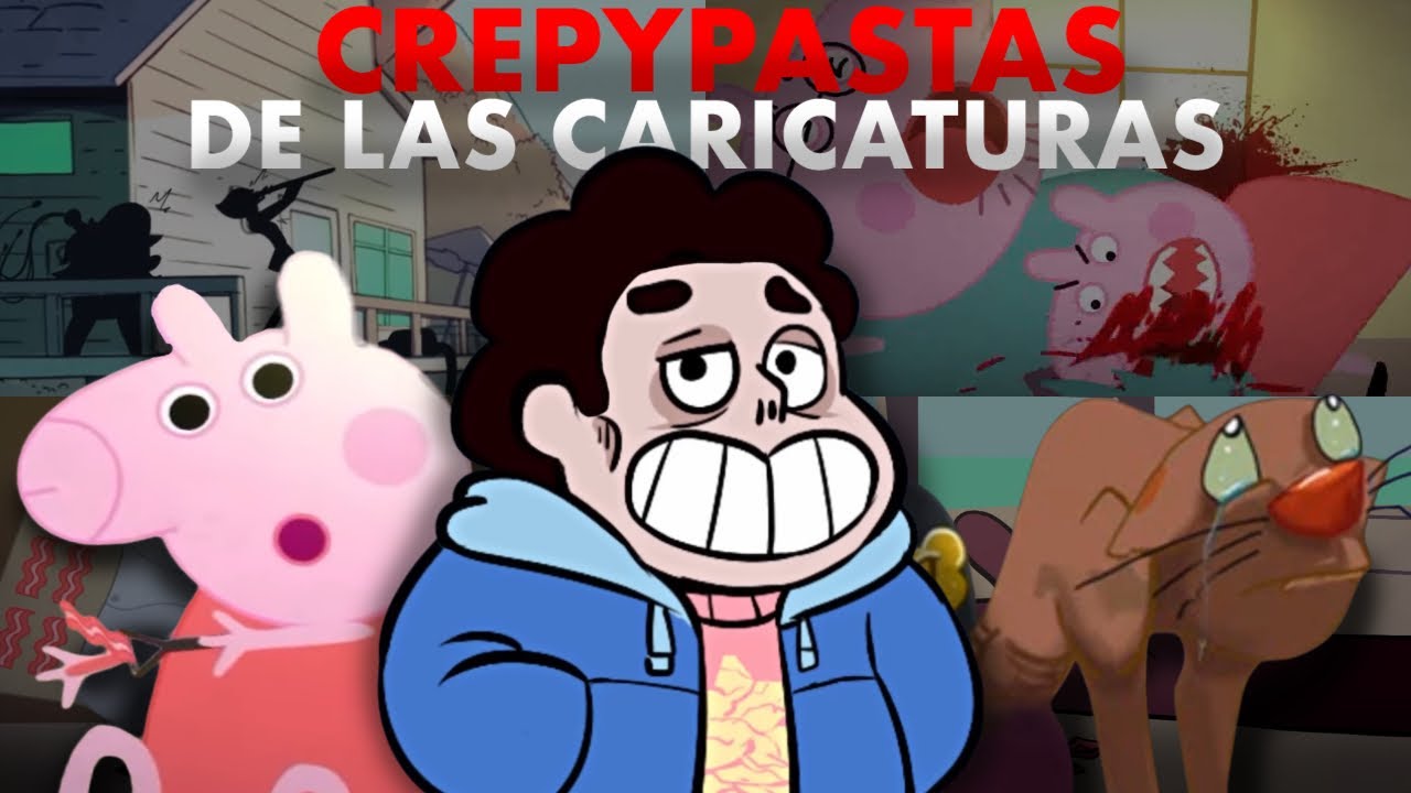 Crepypastas de las caricaturas