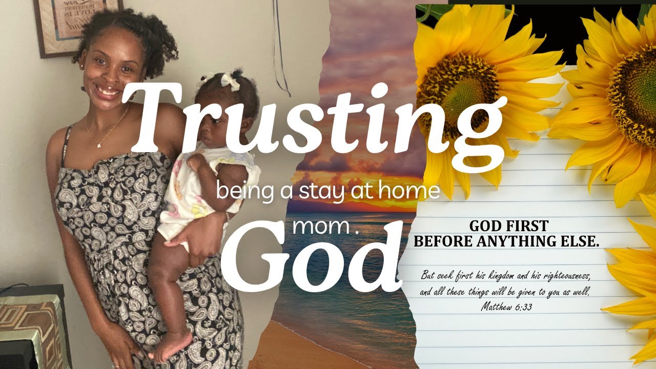 Trusting GOD to stay at home with our babies.