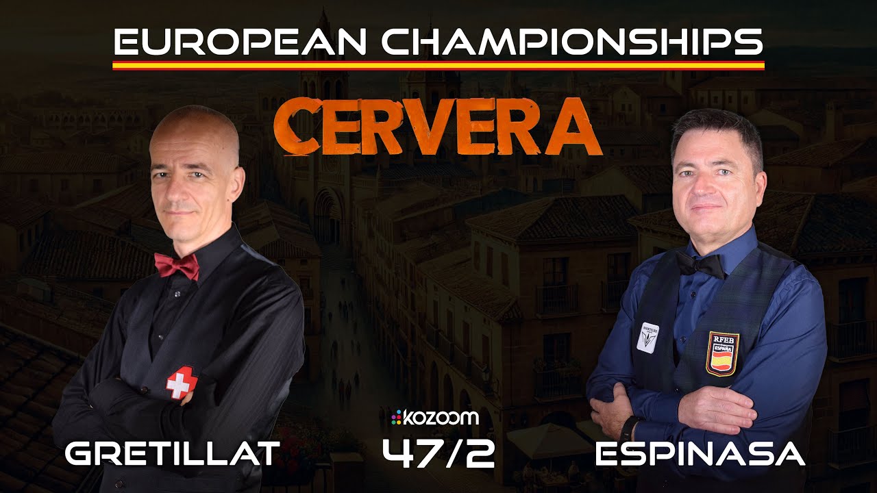 2025 European Championship Classics - 47/2 - Xavier GRETILLAT vs Juan ESPINASA (1 INNING)